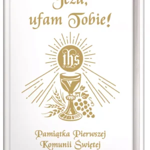 Jezu Ufam Tobie. Pamiątka Pierwszej Komunii Św. dla dziewczynki